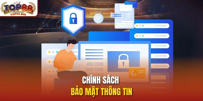 Chính sách bảo mật thông tin