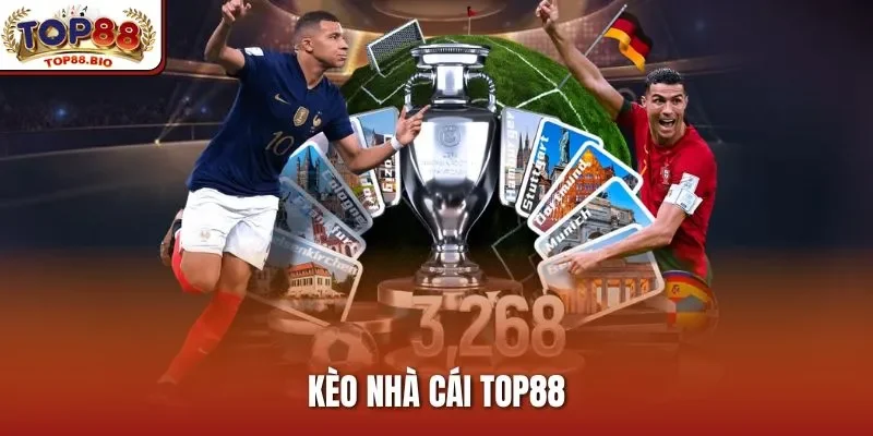 Kèo Nhà Cái Top88 – Mẹo Đặt Cược An Toàn, Hiệu Quả Cho Bet Thủ